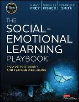 The Social-Emotional Learning Playbook de Dominique Smith