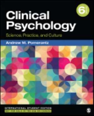 Clinical Psychology - International Student Edition de Andrew M. Pomerantz