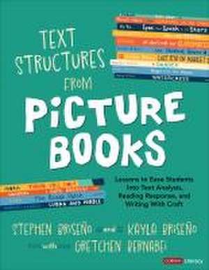 Text Structures From Picture Books [Grades 2-8] de Gretchen Bernabei