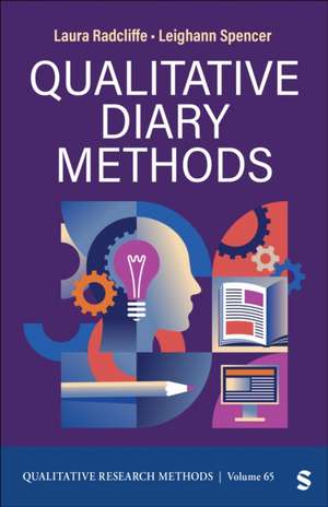 Qualitative Diary Methods de Laura Radcliffe