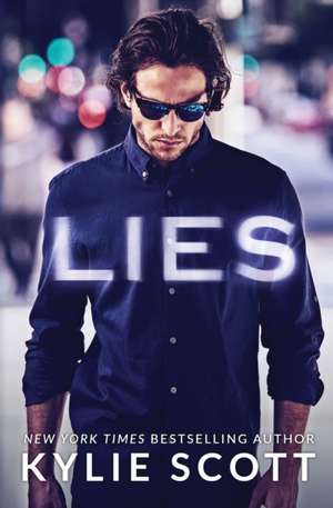 Lies de Kylie Scott