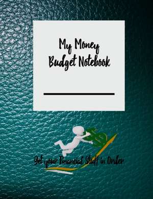 My Money Budget Notebook de Publishing, Cr Design