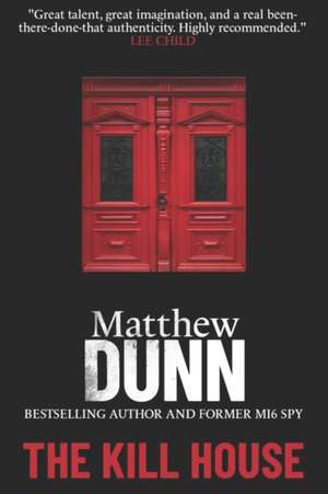 Kill House de Matthew Dunn