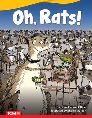 Oh, Rats! de Dona Herweck Rice