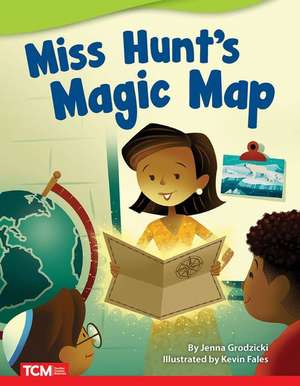 Miss Hunt's Magic Map de Jenna Grodzicki