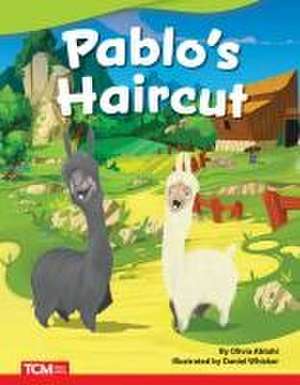 Pablo's Haircut de Parvaneh Jacobs