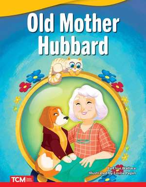 Old Mother Hubbard de Elise Wallace