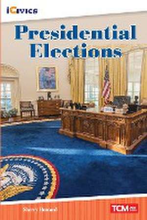 Presidential Elections de Sherry Howard