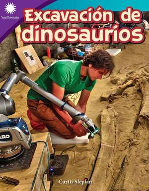 Excavación de Dinosaurios de Curtis Slepian