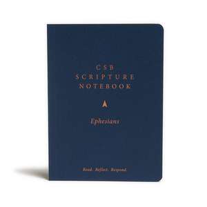 CSB Scripture Notebook, Ephesians de Csb Bibles By Holman