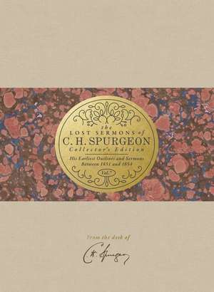 The Lost Sermons of C. H. Spurgeon Volume VII -- Collector's Edition de Charles Haddon Spurgeon