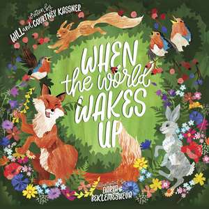 When the World Wakes Up de Will Kassner