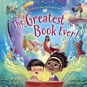 The Greatest Book Ever de Teresa Joyelle Krager