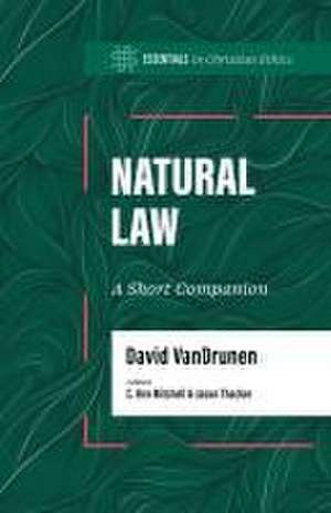 Natural Law de David Vandrunen