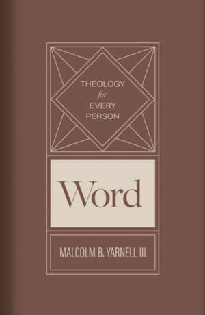 Word de Malcolm B Yarnell
