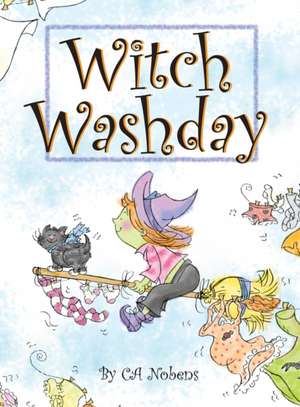 Witch Washday de Ca Nobens