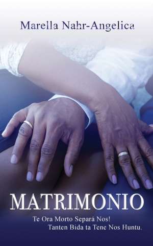 Matrimonio de Marella Nahr-Angelica