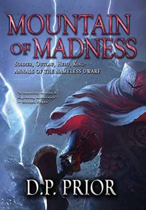 Mountain of Madness de D. P. Prior