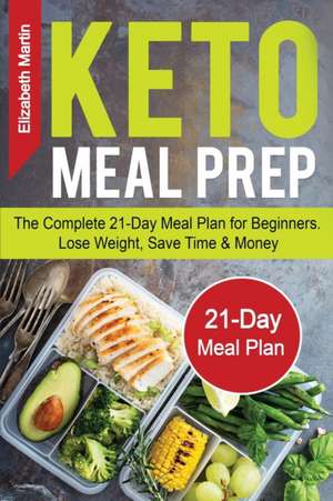 Keto Meal Prep de Elizabeth Martin