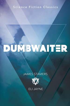 Dumbwaiter de James Stamers