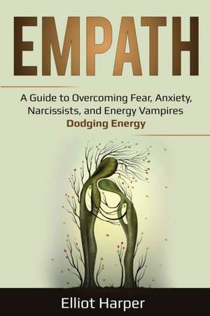 Empath de Elliot Harper