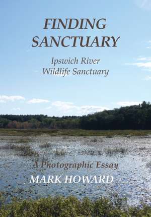 Finding Sanctuary de Mark T Howard