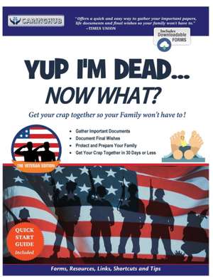 Yup I'm Dead...Now What? The Veteran Edition de Caringhub