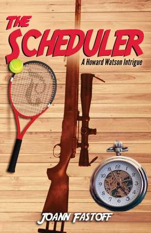 The Scheduler de Joann Fastoff