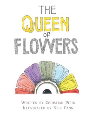 The Queen of Flowers de Christian Pitts