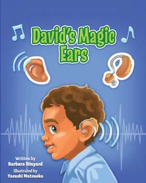 David's Magic Ears de Barbara Marie Hinyard