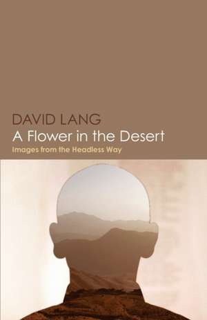 A Flower in the Desert de David Lang