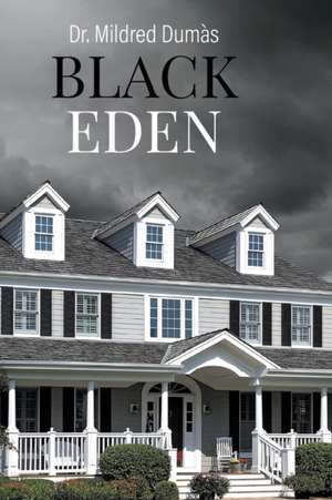 Black Eden de Mildred Dumas