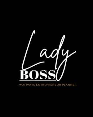 Lady Boss de Servola Frazier
