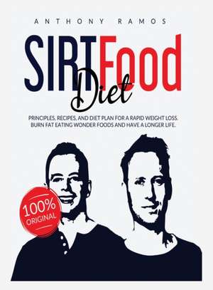 Sirt Food Diet de Anthony Ramos