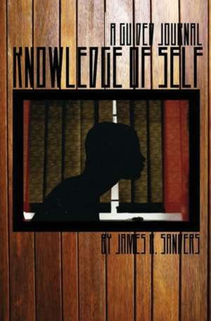 Knowledge of Self de James R. Sanders