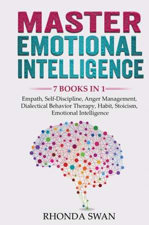 Master Emotional Intelligence - 7 Books in 1 de Rhonda Swan