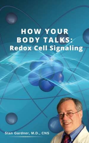 Redox Cell Signaling de Stan M Gardner