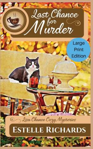 Last Chance for Murder de Estelle Richards