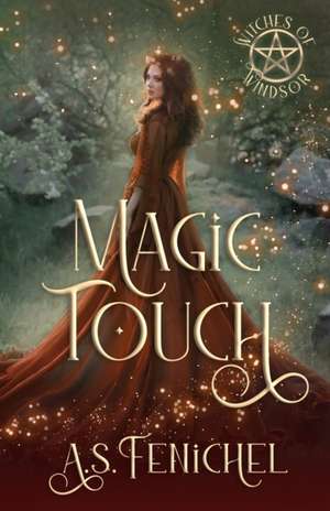 Magic Touch de A. S. Fenichel