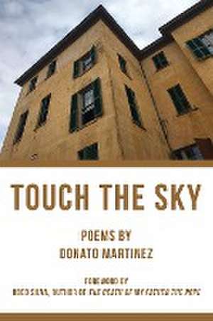 Touch the Sky de Donato Martinez