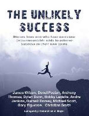 The Unlikely Success de James Wilson