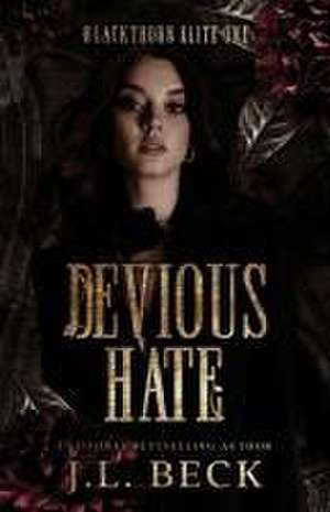Devious Hate de J. L. Beck