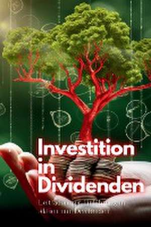 Kelly, S: Investition in Dividenden