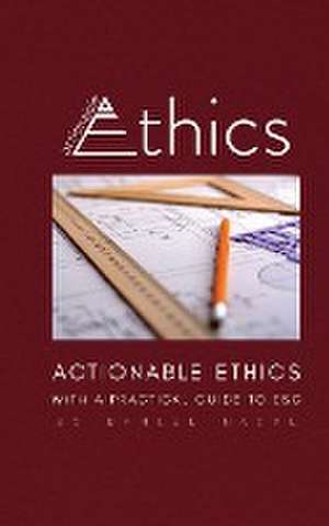Actionable Ethics de Daniel Natal