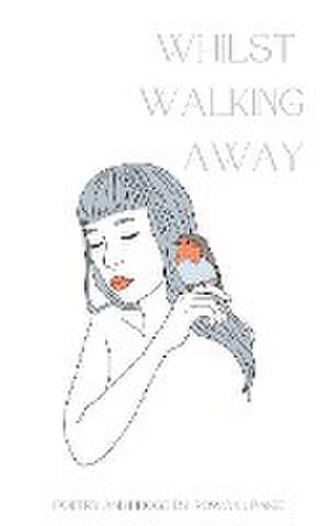 Whilst Walking Away de Rowan J Paige