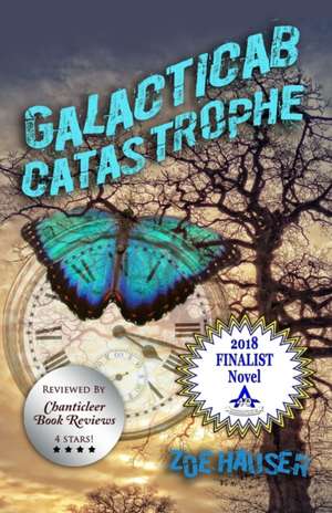 Galacticab Catastrophe de Zoe Hauser