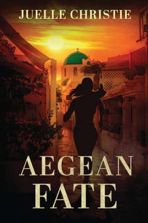 Aegean Fate de Juelle Christie