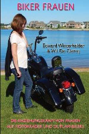 Winterhalder, E: Biker Frauen