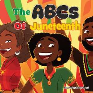 The ABCs of Juneteenth de Shakeema Funchess