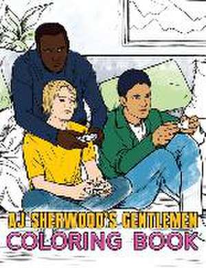 AJ Sherwood's Gentlemen Coloring Book de Aj Sherwood